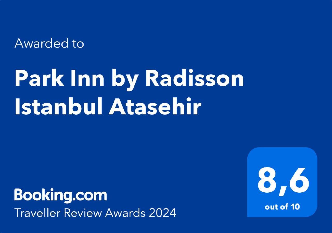 Park Inn By Radisson Istanbul Atasehir Kültér fotó